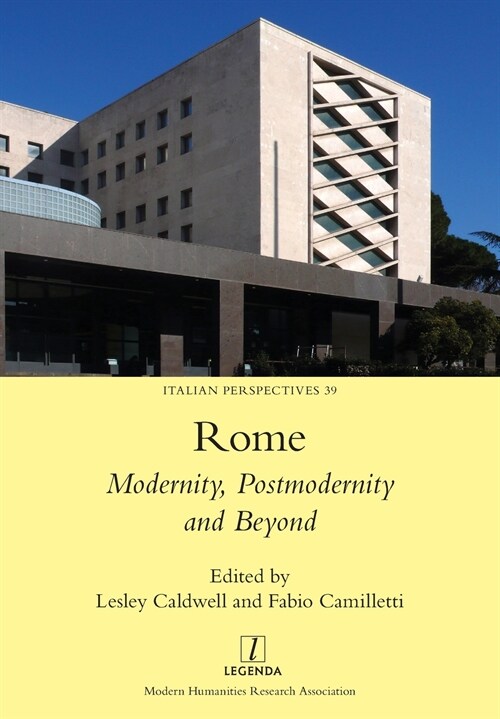 Rome: Modernity, Postmodernity and Beyond (Paperback)