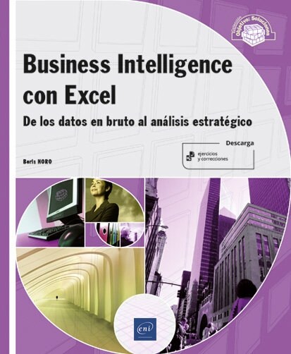 BUSINESS INTELLIGENCE CON EXCEL DE LOS DATOS EN B (Book)