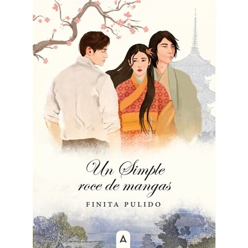 UN SIMPLE ROCE DE MANGAS (Paperback)