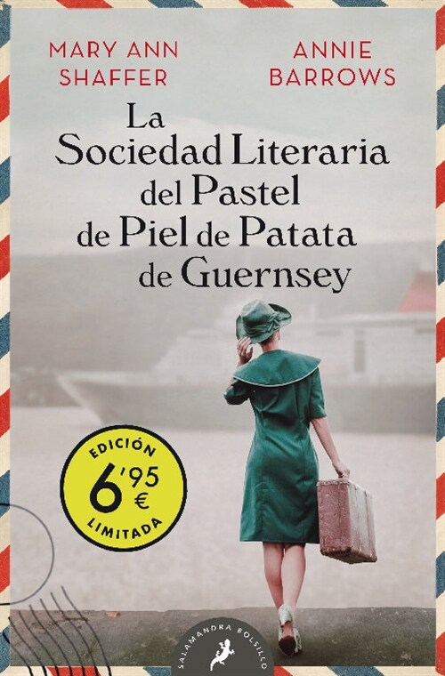 LA SOCIEDAD LITERARIA DEL PASTEL DE PIEL DE PATATA DE GUERNS (Book)