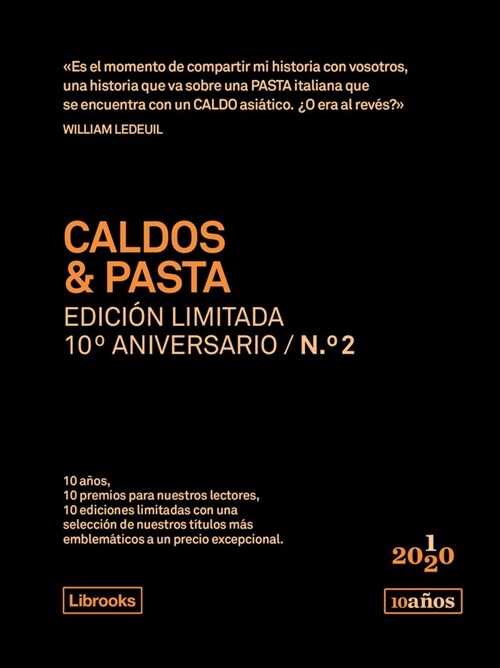 CALDOS & PASTA - EDICION LIMITADA 10º ANIVERSARIO NY2 (Book)