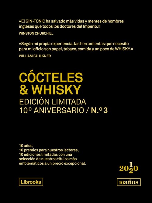 COCTELES & WHISKY - ED.LIMITADA 10º ANIVERSARIO NY 3 (Book)
