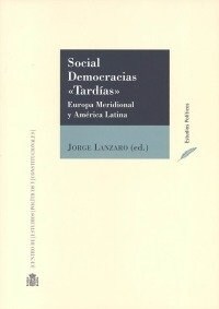 SOCIAL DEMOCRACIAS TARDIAS (Book)