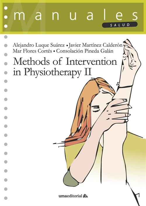 METHODS OF INTERVENTION IN PHYSIOTHERAPY II (Paperback)