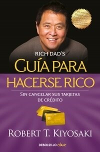 GUIA PARA HACERSE RICO SIN CANCELAR SUS TARJETAS DE CREDITO (Book)