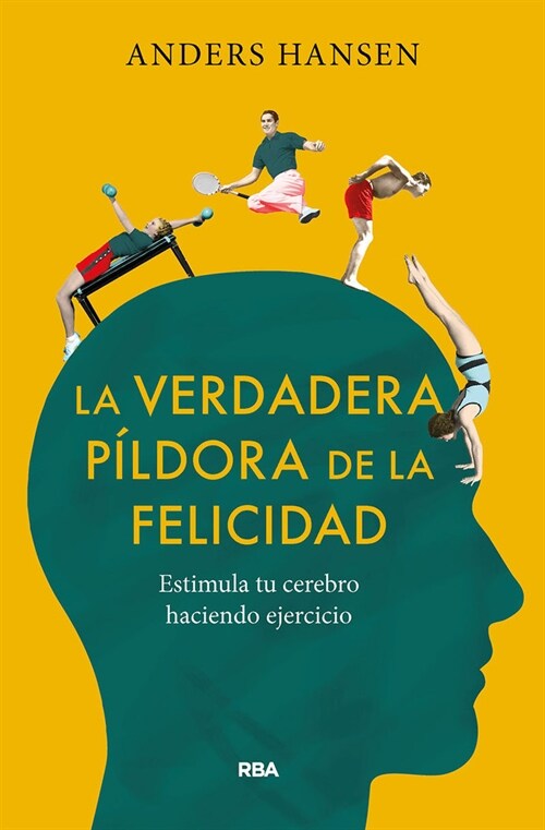 VERDADERA PILDORA DE LA FELICIDAD ESTI (Book)