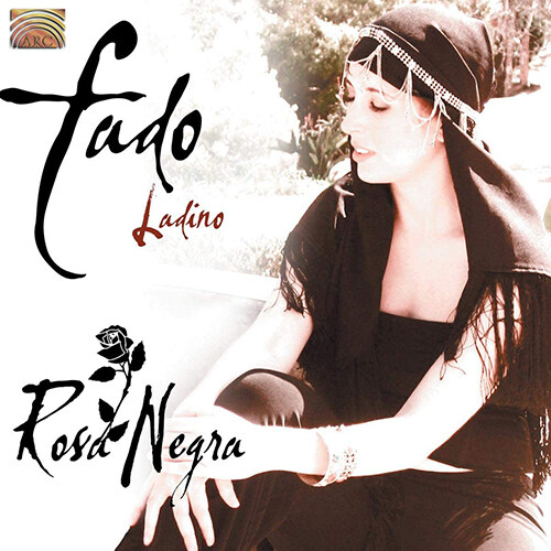 [수입] Rosa Negra - Fado Ladino