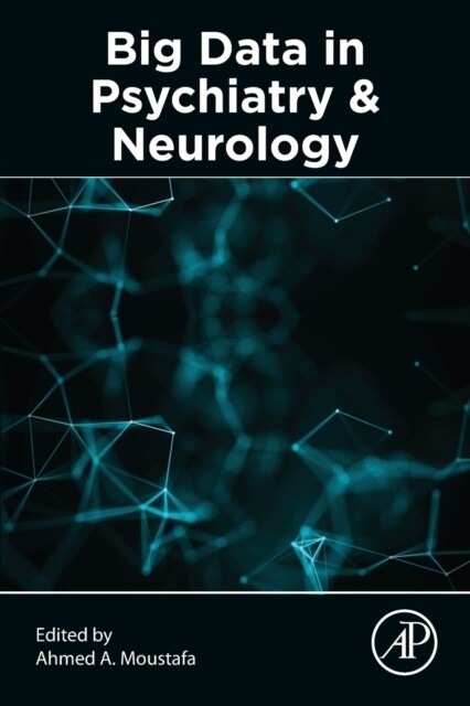 Big Data in Psychiatry and Neurology (Paperback)