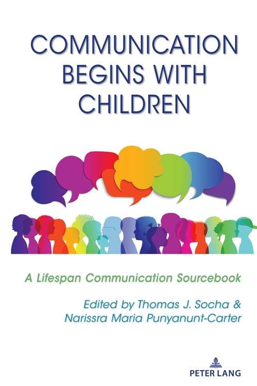 Communication Begins with Children: A Lifespan Communication Sourcebook (Hardcover)