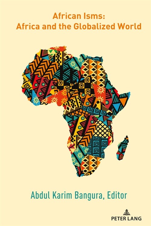 African Isms: Africa and the Globalized World (Hardcover)