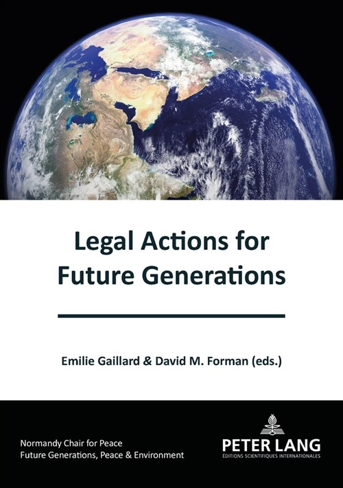 Legal Actions for Future Generations (Paperback)