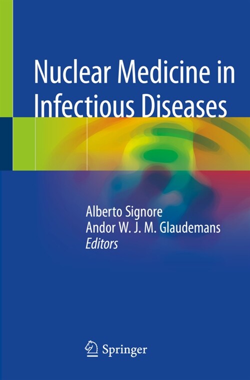 Nuclear Medicine in Infectious Diseases (Paperback)