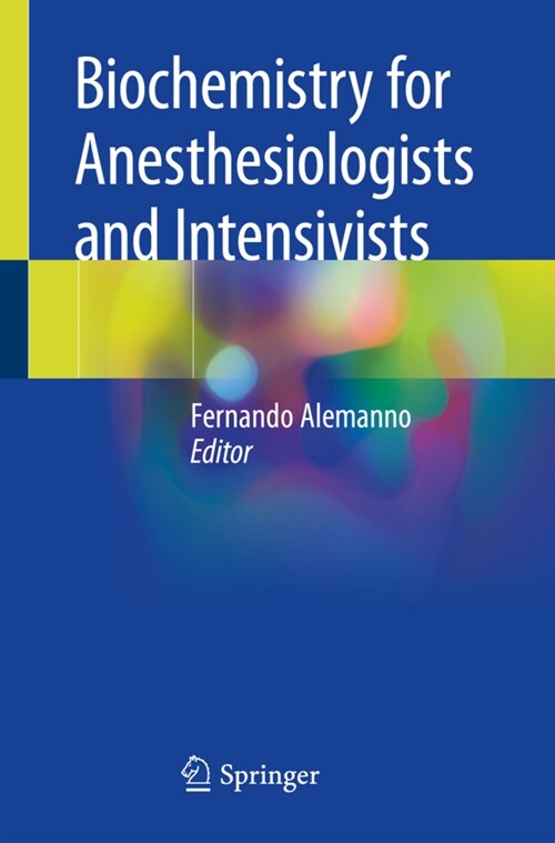 Biochemistry for Anesthesiologists and Intensivists (Paperback, 2020)