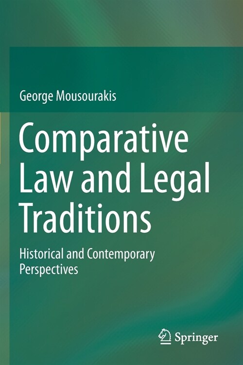 Comparative Law and Legal Traditions: Historical and Contemporary Perspectives (Paperback, 2019)