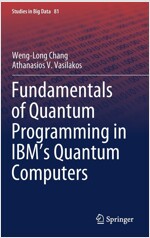 Fundamentals of Quantum Programming in Ibm's Quantum Computers (Hardcover, 2021)