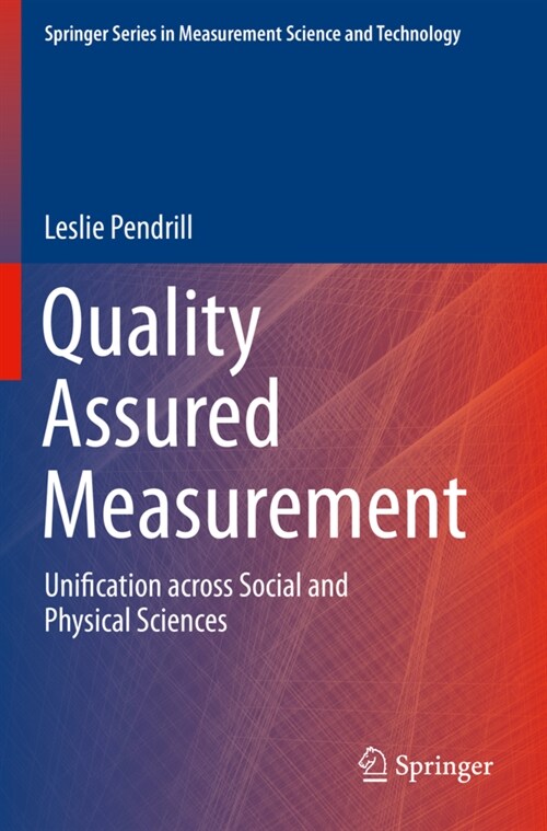 Quality Assured Measurement: Unification Across Social and Physical Sciences (Paperback, 2019)