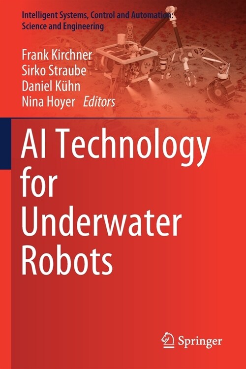 AI Technology for Underwater Robots (Paperback)