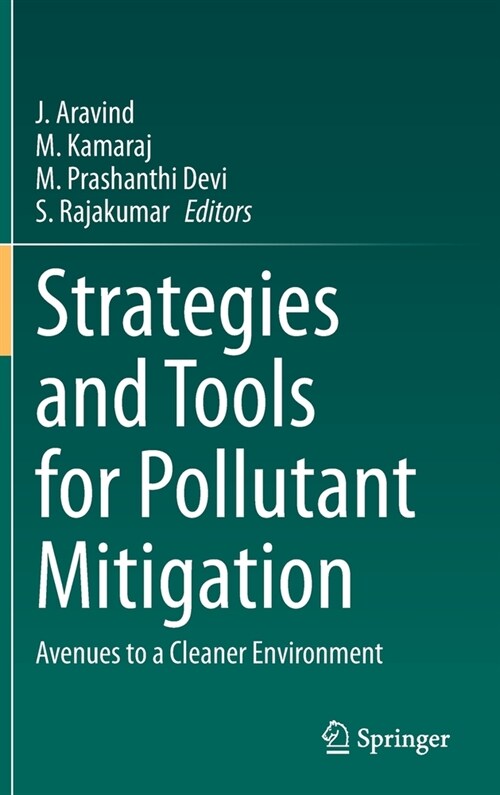 Strategies and Tools for Pollutant Mitigation: Avenues to a Cleaner Environment (Hardcover, 2021)