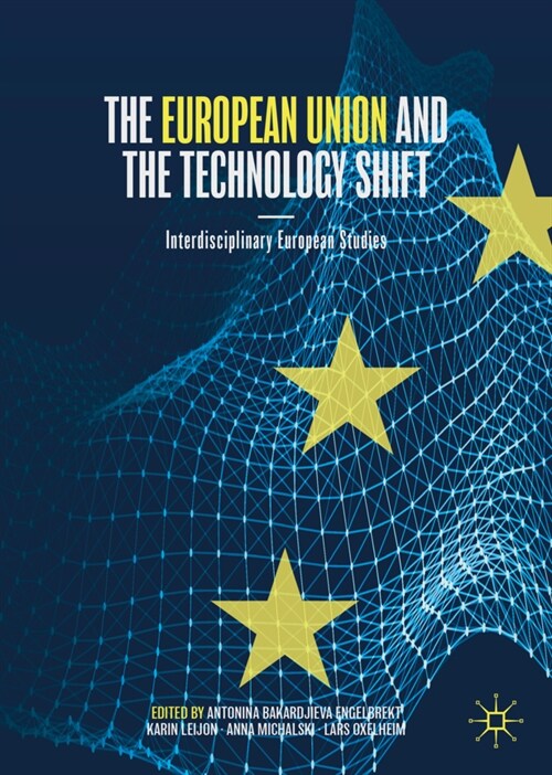The European Union and the Technology Shift (Hardcover)
