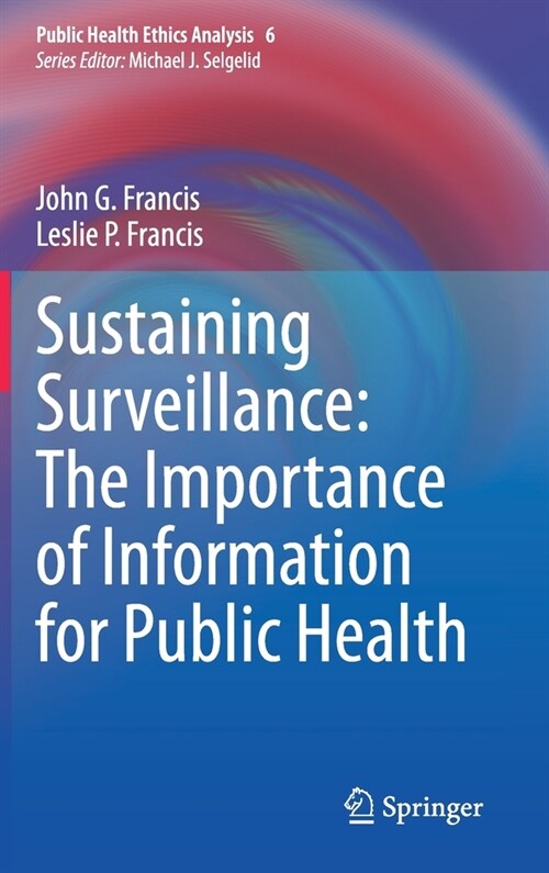 Sustaining Surveillance: The Importance of Information for Public Health (Hardcover, 2021)