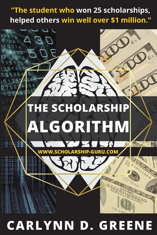 The Scholarship Algorithm (Paperback)