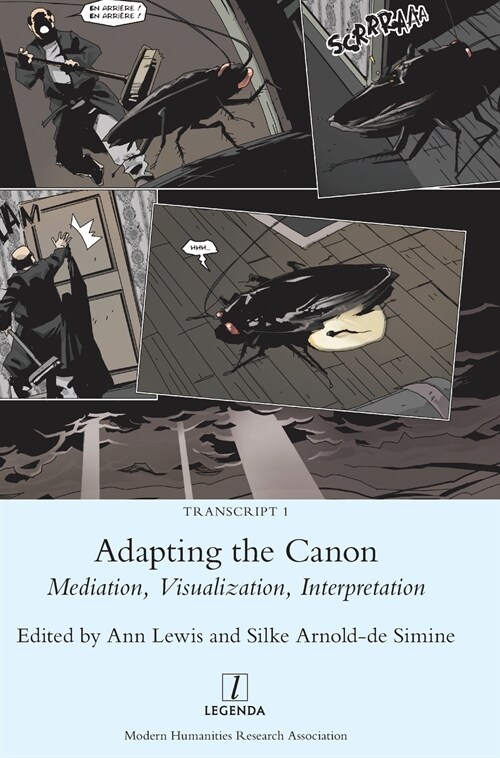 Adapting the Canon: Mediation, Visualization, Interpretation (Hardcover)