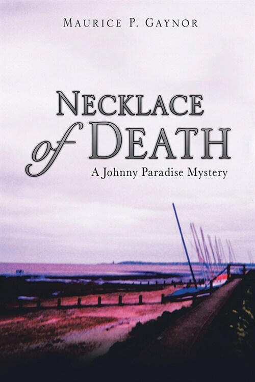 Necklace of Death: A Johnny Paradise Mystery (Paperback)