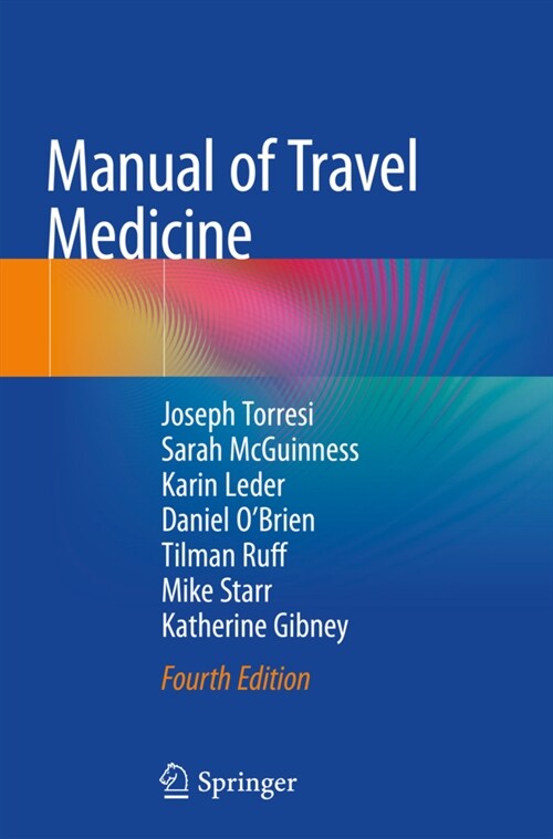 Manual of Travel Medicine (Paperback, 4, 2019)