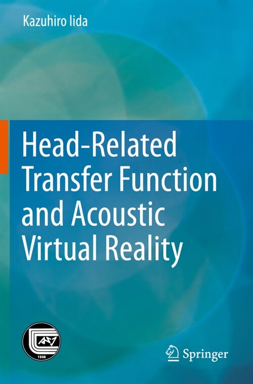 Head-Related Transfer Function and Acoustic Virtual Reality (Paperback)