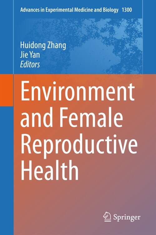 Environment and Female Reproductive Health (Hardcover)