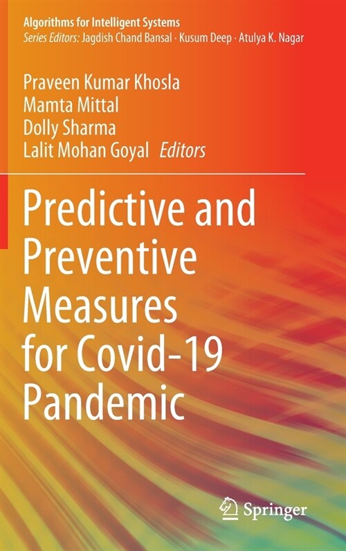 Predictive and Preventive Measures for Covid-19 Pandemic (Hardcover)