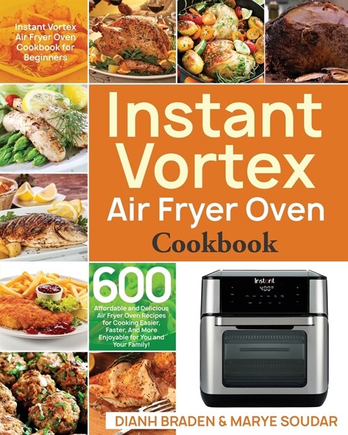 Instant Vortex Air Fryer Oven Cookbook (Paperback)