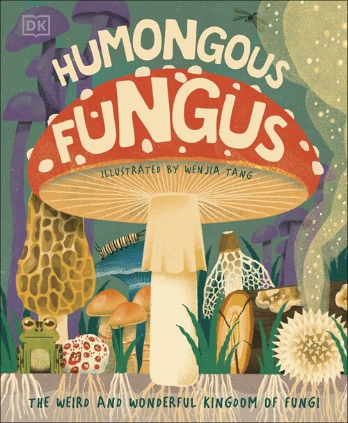 Humongous Fungus (Hardcover)