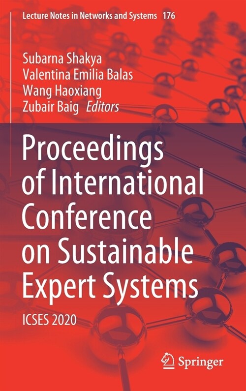 Proceedings of International Conference on Sustainable Expert Systems: Icses 2020 (Hardcover, 2021)