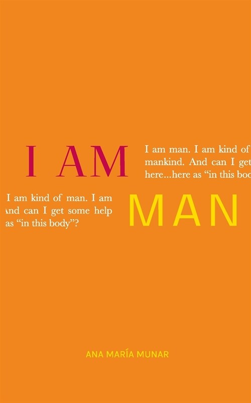 I Am Man (Paperback)