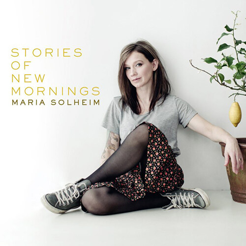 [수입] Maria Solheim - Stories of New Mornings