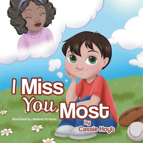 I Miss You Most (Paperback)