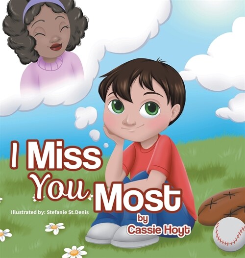 I Miss You Most (Hardcover)