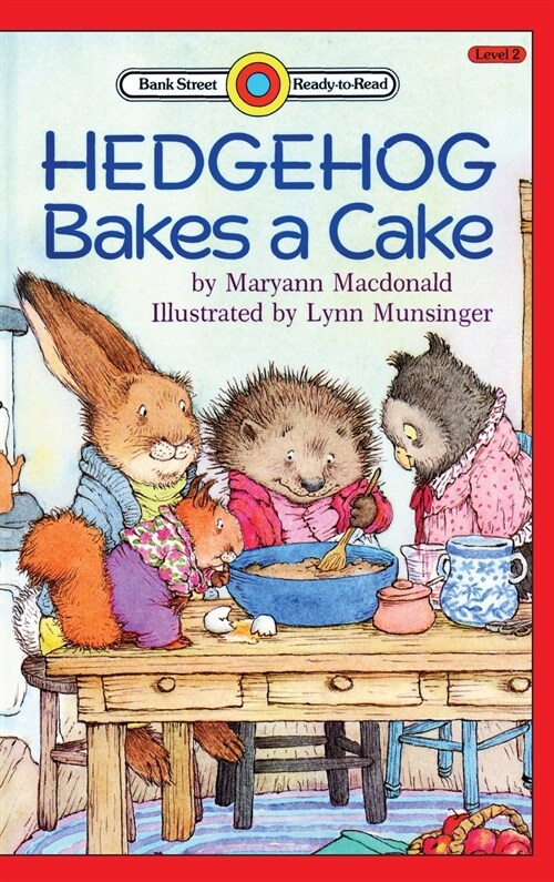 Hedgehog Bakes a Cake: Level 2 (Hardcover)