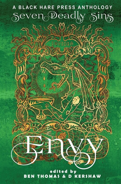 Envy: The desire for others traits, status, abilities, or situation. (Hardcover)