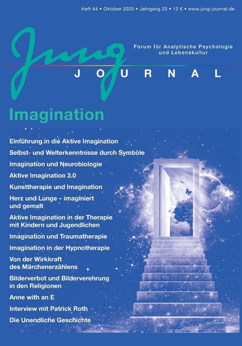 Jung Journal Heft 44: Imagination: Forum f? Analytische Psychologie und Lebenskultur (Paperback)