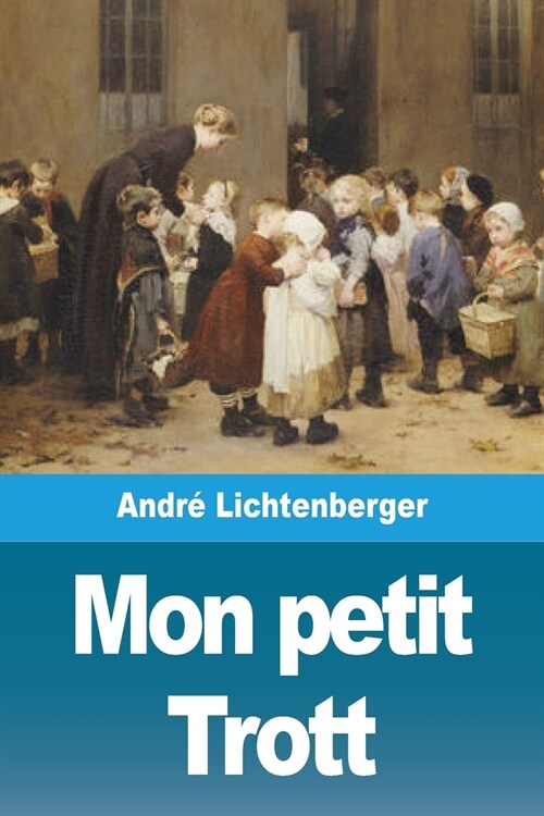 Mon petit Trott (Paperback)