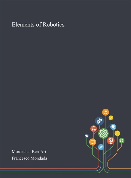Elements of Robotics (Hardcover)