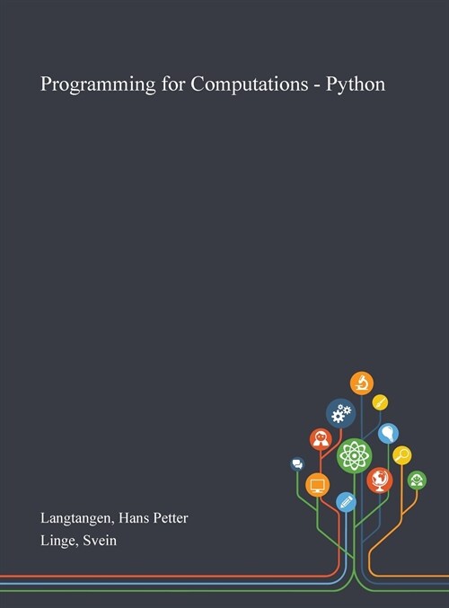 Programming for Computations - Python (Hardcover)