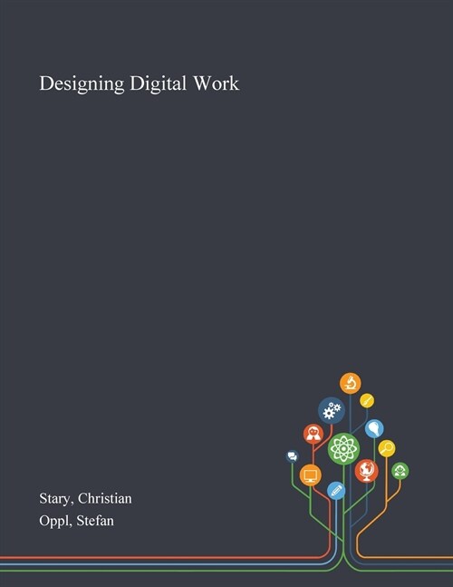 Designing Digital Work (Paperback)