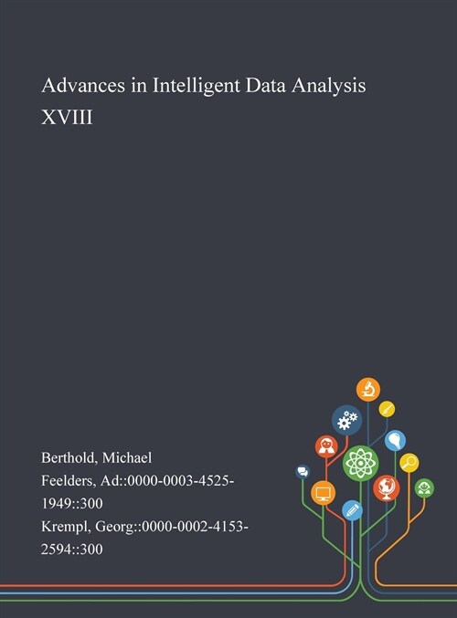 Advances in Intelligent Data Analysis XVIII (Hardcover)