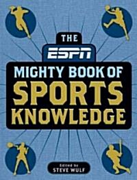 The Mighty Book of Sports Knowledge (Hardcover)