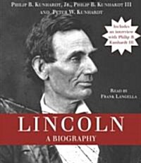 Lincoln: A Biography (Audio CD)