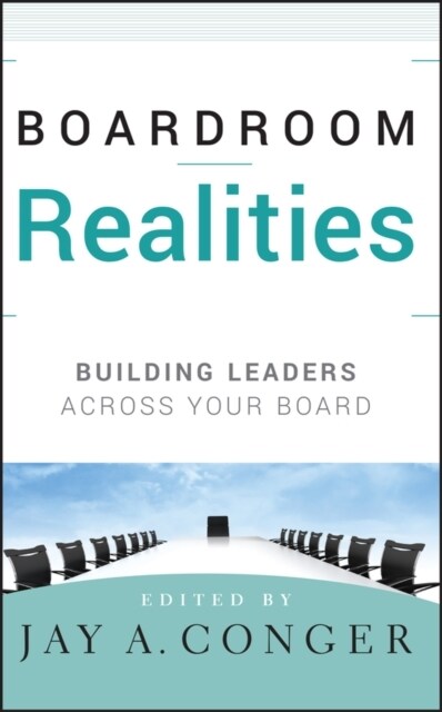 [중고] Boardroom Realities : Building Leaders Across Your Board (Hardcover)