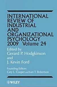 International Review of Industrial and Organizational Psychology 2009, Volume 24 (Hardcover, 2009)